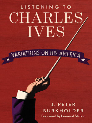 cover image of Listening to Charles Ives